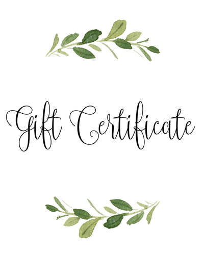 .Gift Certificate (personalized, any dollar amount)
